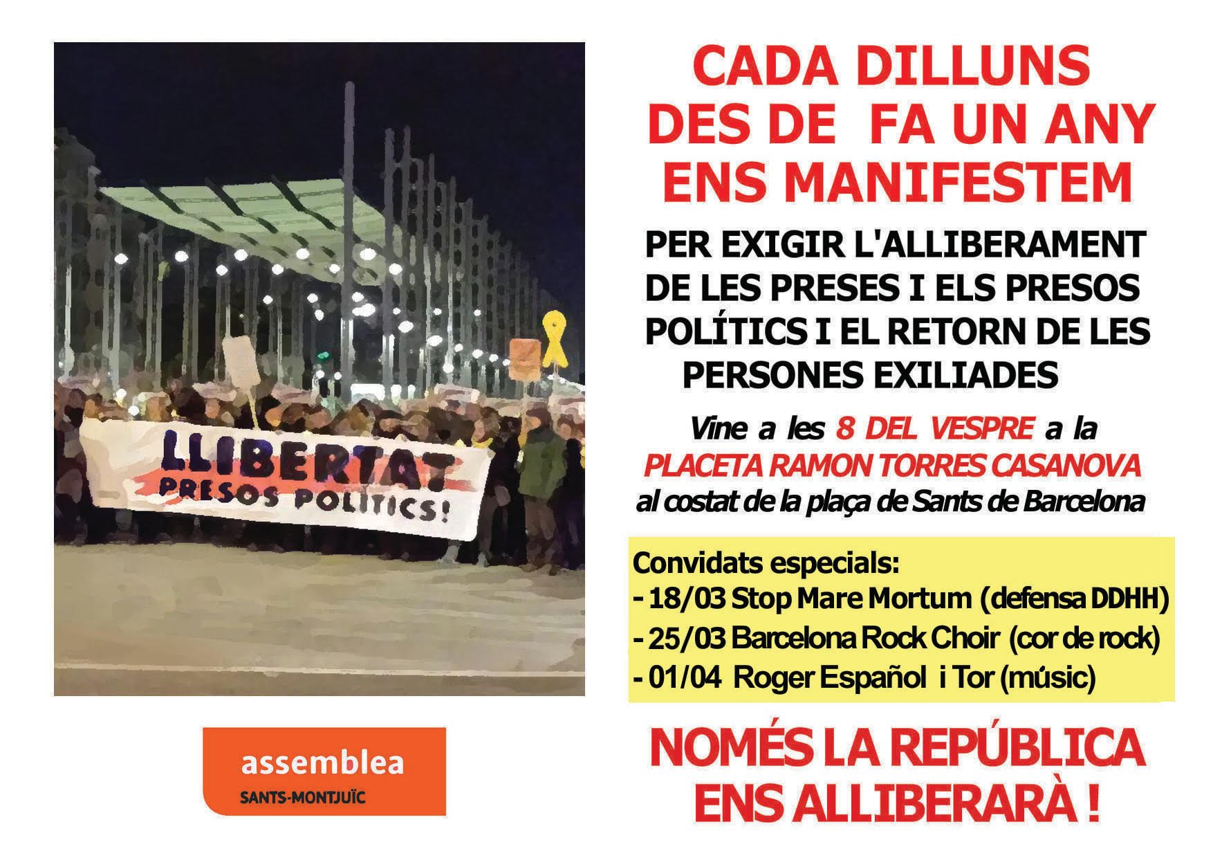 Manifestació setmanal per la llibertat dels presos i exiliats polítics