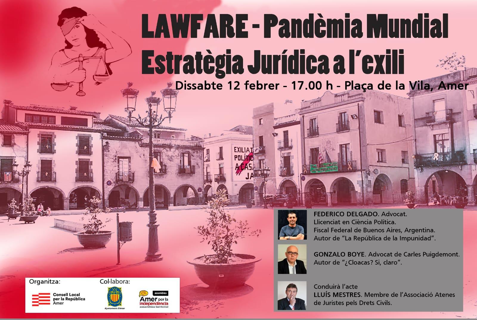 LAWFARE-Pandèmia mundial. Estratègia judicial a l'exili.