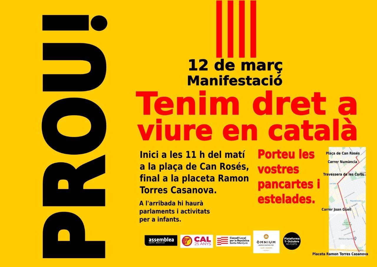 Manifestació: Prou! Tenim dret a viure en català