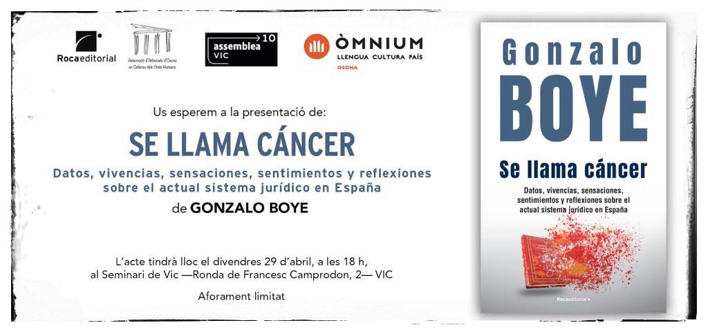 Presentació del llibre de Gonzalo Boye 'Se llama cáncer'