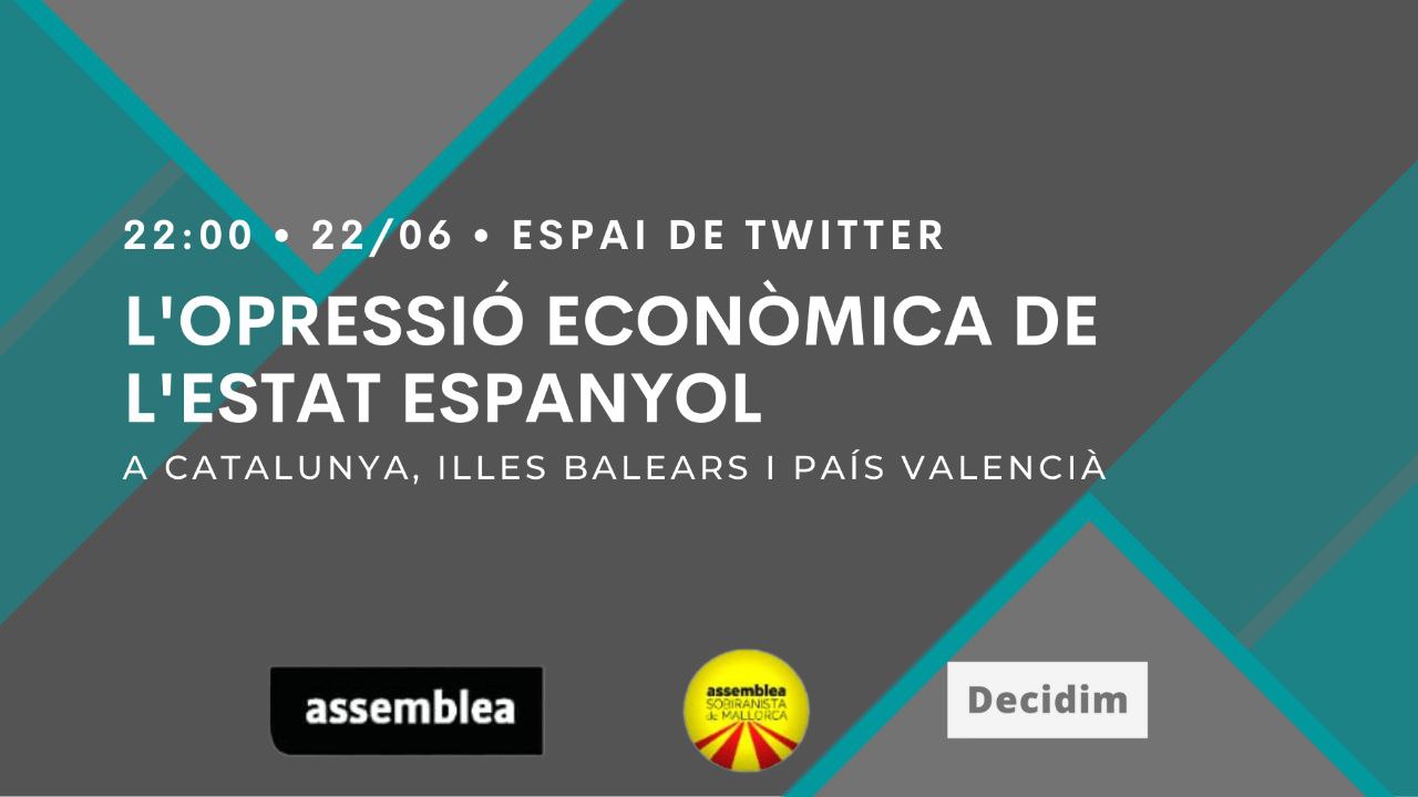 L'opressió econòmica de l'Estat espanyol