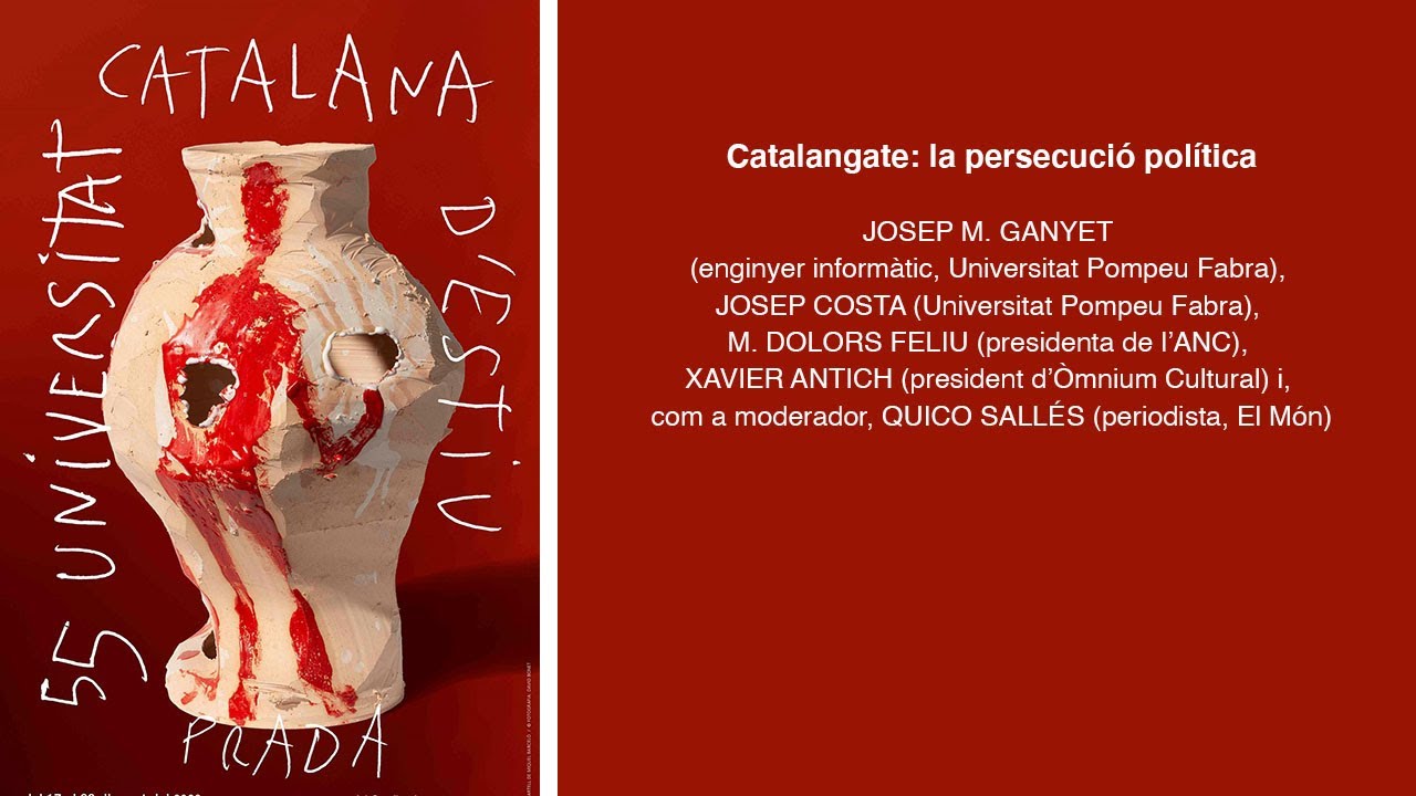 CatalanGate: La persecució política // Universitat Catalana d'Estiu